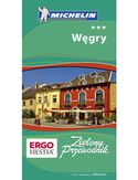 Węgry. Zielony Przewodnik Michelin Węgry. Zielony Przewodnik Michelin