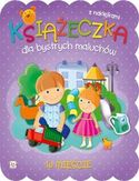 Książeczka dla bystrych maluchów W mieście Książeczka dla bystrych maluchów W mieście