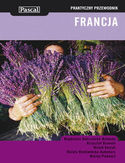 Francja. Praktyczny przewodnik Pascal Francja. Praktyczny przewodnik Pascal