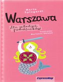 Warszawa dla młodych podróżników. Przewodnik Express Map Warszawa dla młodych podróżników. Przewodnik Express Map
