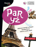 Paryż. Przewodnik Pascal Lajt Paryż. Przewodnik Pascal Lajt