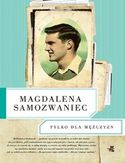 Tylko dla Mężczyzn Tylko dla Mężczyzn