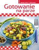 Gotowanie na parze Gotowanie na parze