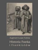Historia Franka i frankistów Historia Franka i frankistów