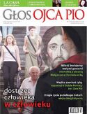 Głos Ojca Pio nr 1 (85) styczeń/luty 2014 Głos Ojca Pio nr 1 (85) styczeń/luty 2014