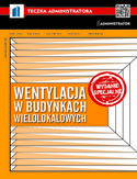 Wentylacja w budynkach wielolokalowych Wentylacja w budynkach wielolokalowych