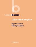 Classroom English - Oxford Basics Classroom English - Oxford Basics
