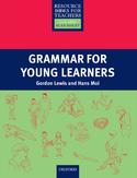Grammar for Young Learners - Primary Resource Books for Teachers Grammar for Young Learners - Primary Resource Books for Teachers