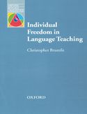 Individual Freedom in Language Teaching - Oxford Applied Linguistics Individual Freedom in Language Teaching - Oxford Applied Linguistics