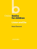 Listen & Do - Oxford Basics Listen & Do - Oxford Basics
