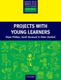 Projects with Young Learners - Primary Resource Books for Teachers Projects with Young Learners - Primary Resource Books for Teachers