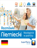 Rozmówki: Niemiecki Niezbędnik w podróży Rozmówki: Niemiecki Niezbędnik w podróży
