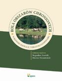Rola obszarów chronionych w rozwoju edukacji, turystyki i gospodarki Rola obszarów chronionych w rozwoju edukacji, turystyki i gospodarki