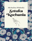 Sztuka kochania Michalina Wisłocka - okładka książki