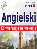 Angielski. Konwersacje na wakacje On Holiday. Nowe wydanie Angielski. Konwersacje na wakacje On Holiday. Nowe wydanie