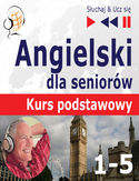 Angielski dla seniorow 1_5 Angielski dla seniorow 1_5