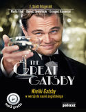 The Great Gatsby. Wielki Gatsby w wersji do nauki angielskiego Francis Scott Fitzgerald, Marta Fihel, Dariusz Jemielniak, Grzegorz Komerski - okładka książki