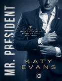 Mr. President Katy Evans - okładka książki