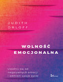 Wolność emocjonalna Judith Orloff - okładka książki