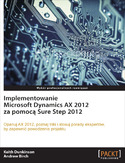 -75% na ebooka Implementowanie Microsoft Dynamics AX 2012 za pomocą Sure Step 2012. Do końca dnia (17.06.2019) za 9,90 zł