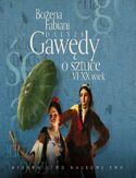 Dalsze gawędy o sztuce VI - XX wiek Dalsze gawędy o sztuce VI - XX wiek