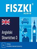 FISZKI audio - j. angielski - Słownictwo 3 FISZKI audio - j. angielski - Słownictwo 3