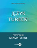 Język turecki. Minimum gramatyczne Milena Jordanowa - okładka książki