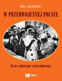 W przedwojennej Polsce Maja Łozińska, Jan Łoziński - okładka książki