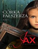 Córka fałszerza Tom 3 Córka fałszerza Tom 3