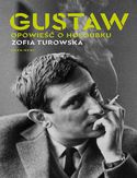 Gustaw. Opowieść o Holoubku Zofia Turowska - okładka książki