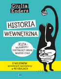 Historia wewnętrzna Giulia Enders - okładka książki