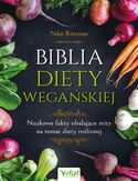 Biblia diety wegańskiej Niko Rittenau - okładka książki