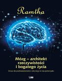Mózg - architekt rzeczywistości i bogatego życia Ramtha - okładka książki