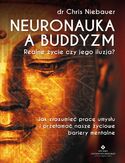 Neuronauka a buddyzm Chris Niebauer - okładka książki