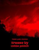 Krwawe łzy unitów polskich Krwawe łzy unitów polskich