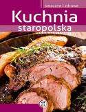 Kuchnia staropolska Kuchnia staropolska