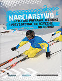 -30% na ebooka Narciarstwo, czyli jak poprawić technikę i przygotować się fizycznie do sezonu. Do końca dnia (01.12.2020) za