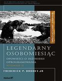 Legendarny osobomiesiąc. Opowieści o inżynierii oprogramowania. Wydanie II