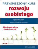 Przyspieszony kurs rozwoju osobistego Przyspieszony kurs rozwoju osobistego