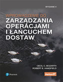 Wprowadzenie do zarządzania operacjami i łańcuchem dostaw. Wydanie V