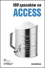 Okładka książki 100 sposobów na Access