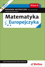 Ok�adka ksi��ki Matematyka Europejczyka. Poradnik metodyczny dla nauczycieli matematyki w szkole podstawowej. Klasa 4