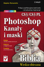 Ok�adka ksi��ki Photoshop CS3/CS3 PL. Kana�y i maski. Biblia