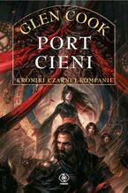 Ok�adka ksi��ki/ebooka  Czarna Kompania (Tom 5). Port Cieni