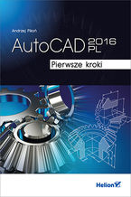 Okładka - AutoCAD 2016 PL. Pierwsze kroki - Andrzej Pikoń