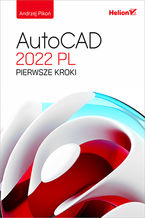 Okładka - AutoCAD 2022 PL. Pierwsze kroki - Andrzej Pikoń