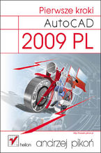 Okładka książki AutoCAD 2009 PL. Pierwsze kroki