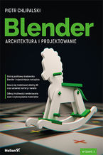 Ok�adka ksi��ki Blender. Architektura i projektowanie. Wydanie II