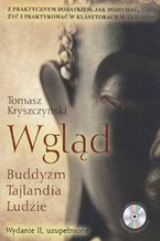 Okładka - Wgląd. Buddyzm, Tajlandia, Ludzie. Wydanie II, uzupełnione - Tomasz Kryszczyński