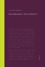 Okładka - Szwejkowie i Don Kichoci - Leszek Engelking